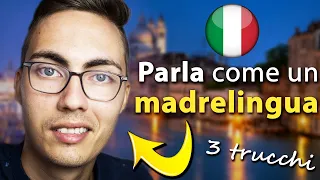 3 PRONUNCIATION tricks to speak like an Italian