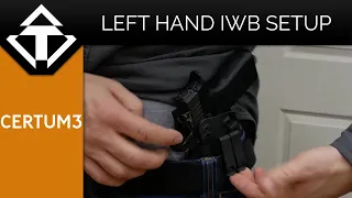 CERTUM3 | Setup up for IWB Hip carry | LEFT HAND