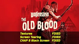 Wolfenstein The Old Blood How To Fix Texture Glitches & Screen Tearing