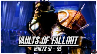 The Vaults Of Fallout - Vaults 51 - 95 | Fallout Lore