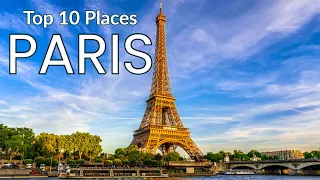 10 Best Places to Visit in Paris 4K HD Travel Exposure