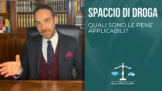 Spaccio di Droga: quali sono le pene applicabili? | Cannabis Hashish Marijuana