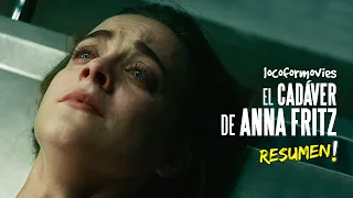 🎦EL CADAVER DE ANNA FRITZ (2015) - RESUMEN🎦