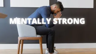 7 Tricks To Become Mentally STRONG