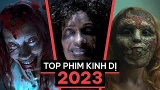 10 PHIM KINH DỊ HAY NHẤT 2023