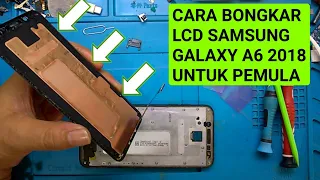 Cara Bongkar/Lepas Lcd Samsung Galaxy A6 2018 // Belajar Bersama Solder Beku Tutorial