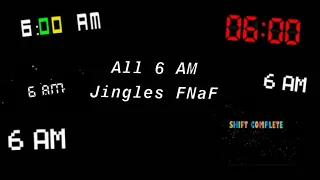 All FNAF 6AM Jingles FNAF 1 - UCN/ Ultimate Custom Night