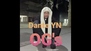 (1H) Dante YN - OG's (prod. Maxe) | 1 Stunde