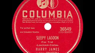 1942 HITS ARCHIVE: Sleepy Lagoon - Harry James (instrumental) (a #1 record)