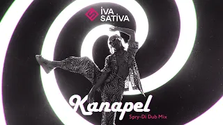 Iva Sativa - Kanapel (Spry-Di dub mix) Official Music Video