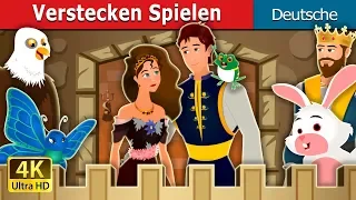 Verstecken Spielen | Hide And Seek Story | Gute Nacht Geschichte | Deutsche Märchen