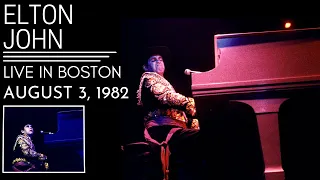 Elton John - Live in Boston (August 3rd, 1982)