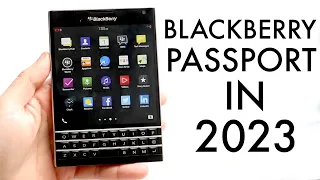 Blackberry Passport In 2023! (Still Worth Buying?) (Review)
