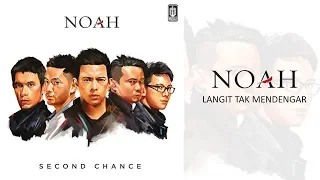 NOAH - Langit Tak Mendengar (Official Audio)