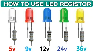 How to use led Resistor value || 5v 9v 12v 24v 36v led || dc volt led Resistance | Electronics verma