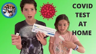 KIDS GET TESTED FOR COVID AT HOME | RAPID ANTIGEN TEST FOR COVID19