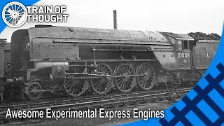 LNER's 8 wheeled experimental express engines - LNER P2