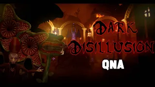 Dark Disillusion QnA / Dark Disillusion chapter 2 dev update [10k special](Dark Deception Fan Game)