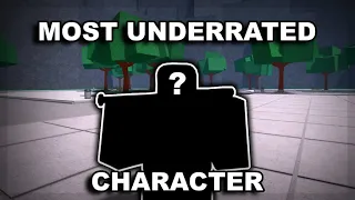 The Most Underrated Character | The Strongest Battlegrounds