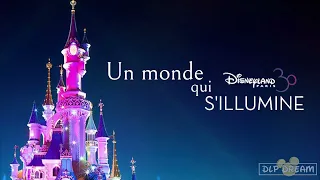 Disneyland Paris 30th Anniversary Theme Song - "Un monde qui s'illumine"