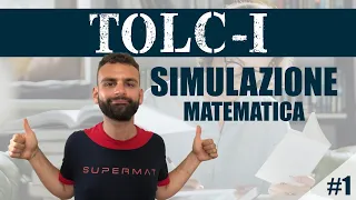 SIMULAZIONE TOLC-I (Ingegneria): Esercizi Matematica Svolti e Commentati #01