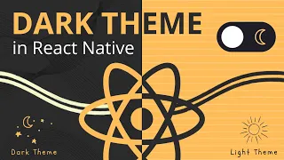 Implement Dark Mode in React Native | Advanced React Native | React Native | React Native Theme