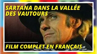 Sartana dans la Vallée des Vautours | Film Complet en Français