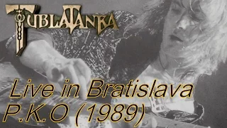 Tublatanka - Live in Bratislava - P.K.O (1989) (Full Concert)