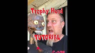 Post Apocalypse Trophy Head Prop Tutorial