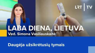 Daugėja užsikrėtusių tymais | Laba diena, Lietuva | 2024-02-22