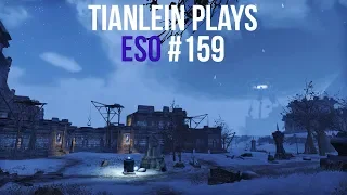 Tianlein plays ESO (159) - Exploring PTS, Changes, Houses,..