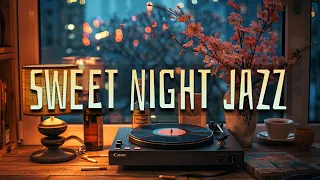 Sweet Jazz Instrumental Music ☕Smooth Jazz Instrumental Music for Work, Study, Relax 🎶