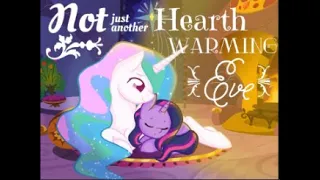 Not Just Another Hearth's Warming MLP Fanfic Reading (Sad/Slice of Life)