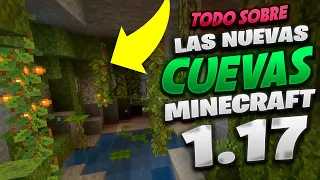 TODO Sobre las NUEVAS CUEVAS de Minecraft 1.17