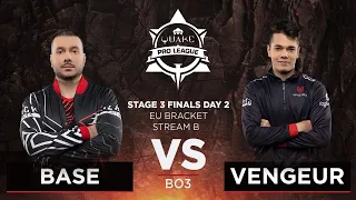 Base vs Vengeur - Quake Pro League - Stage 3 Finals Day 2 - EU bracket, Stream B