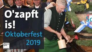 O’zapft is! Eröffnung des Oktoberfests 2019 in München | BR24