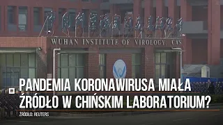 Pandemia koronawirusa miała źródło w chińskim laboratorium?