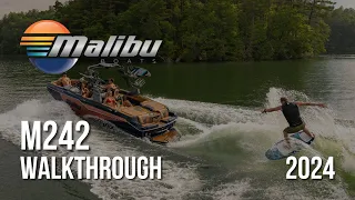 2024 Malibu M242 Walkthrough