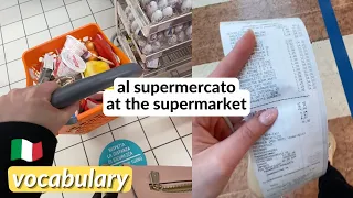 Italian Vocabulary and Pronunciation at the Supermarket (ITA audio, subs)