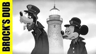 "The Lighthouse" but it's Mickey Mouse and Goofy (Brock's Dub)