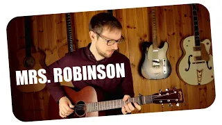 Mrs. Robinson - Simon & Garfunkel (fingerstyle guitar)