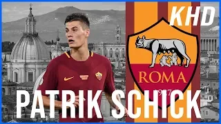 PATRIK SCHICK ● Skills & Goals ᴴᴰ ● AS Roma