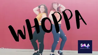 "WHOPPA" - Tinie(Sofía Reyes & Farina) coreografía Susana García S&A Dance Fitness