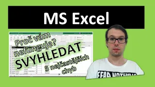 Excel: funkce SVYHLEDAT - proč nefunguje? (návod + nejčastější chyby)