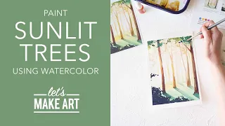 Let's Paint Sunlit Trees | Watercolor Landscape Painting Tutorial by Sarah Cray of Let's Make Art