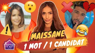 Maissane (LVDA4) : Quel mot pour Angele ? Raph ? Sarah Fraisou ? Son ex Allan Guedj ? Rawell ?