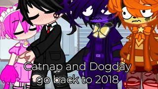 Catnap and Dogday go back to 2018 || PART 1 ||Gacha || Smiling Critters || Poppy Playtime