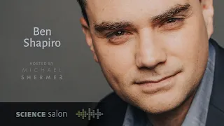 Michael Shermer with Ben Shapiro — How Reason and Moral Purpose Made the West Great (#58)