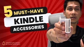 5 Must Have Kindle Accessories for Ebook Readers