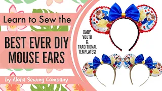 DIY Make the BEST Mouse Ears Ever for baby, kids and adults! Printable Pattern Templates Included!